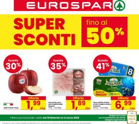 eurospar - Volantino Eurospar valido dal 19/02/2026 al 04/03/2026