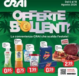 crai - Volantino attuale di Crai - Offerte Bollenti valido dal giovedì 06/08/2026 al mercoledì 19/08/2026