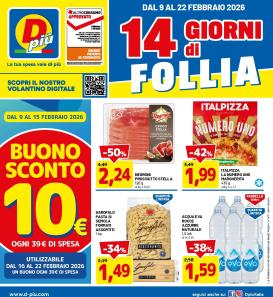 dpiu - Volantino DPiù valido dal 09/02/2026 al 22/02/2026