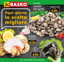 basko - Volantino attuale di Basko - Speciale Sapori dal Mare valido dal martedì 26/05/2026 al lunedì 08/06/2026