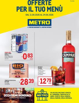 metro - Volantino attuale di Metro - Lombardia, Trentino Alto Adige, Veneto, Friuli Venezia Giulia, Marche, Emilia Romagna valido dal giovedì 11/06/2026 al mercoledì 24/06/2026