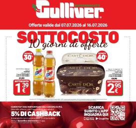 gulliver - Volantino attuale di Gulliver valido dal martedì 07/07/2026 al giovedì 16/07/2026