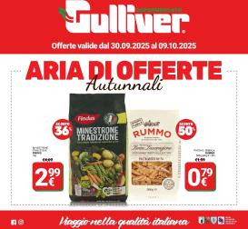 gulliver - Volantino Gulliver - Aria di Offerte valido dal 30/09 al 09/10