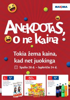 maxima - MAXIMA - Anekdotas, o ne kaina (2025 10 28 - 2025 11 24)