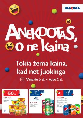 maxima - MAXIMA - Anekdotas, o ne kaina (2026 02 03 - 2026 03 02)