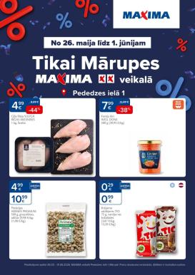 maxima - MAXIMA - Tikai Mārupe, Pededzes iela 1 (26.05.2026 - 01.06.2026)