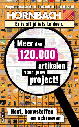hornbach - Huidige Hornbach - Hout, bouwstoffen en schroeven folder geldig van maandag 06-07-2026 tot zondag 16-08-2026