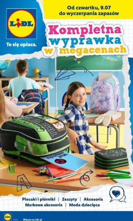 lidl - Aktualna gazetka Lidl - Kompletna wyprawka w megacenach ważna od 09.07.2026 do 31.07.2026