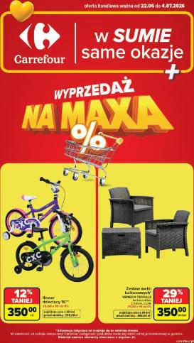 carrefour - Nowa gazetka Carrefour - Wyprzedaż na MAXA ważna od 22.06.2026 do 04.07.2026