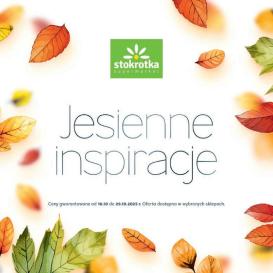 stokrotka - Gazetka Stokrotka - Katalog Jesiennie Inspiracje! - ważna od 16.10. do 29.10.