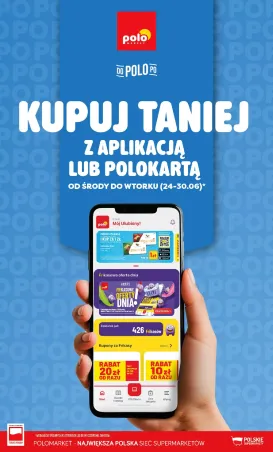 polomarket - Aktualna gazetka POLO market - Kupuj Taniej z Aplikacją lub Polokartą ważna od 24.06.2026 do 30.06.2026