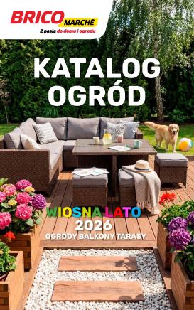 brico-marche - Gazetka Bricomarché - Katalog ogród - ważna od 04.03.2026 do 16.08.2026