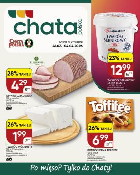 chata-polska - Gazetka Chata Polska - ważna od 26.03.2026 do 04.04.2026