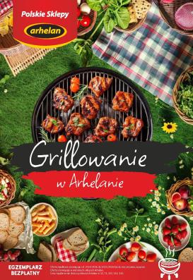 arhelan - Aktualna gazetka Arhelan - Grillowanie ważna od 24.04.2026 do 10.05.2026