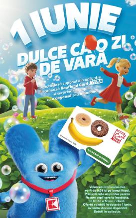 kaufland - Pliantele viitoare Kaufland - 1 Iunie valabil de la miercuri 27.05.2026 până la marți 02.06.2026
