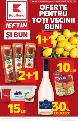 kaufland - Kaufland pliante pentru săptămâna viitoare de la miercuri 12.08.2026 până la marți 18.08.2026