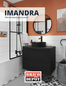 brico-depot - Catalog Brico Dépôt - Catalog Gama Imandra online – oferte valabile din 25.07.