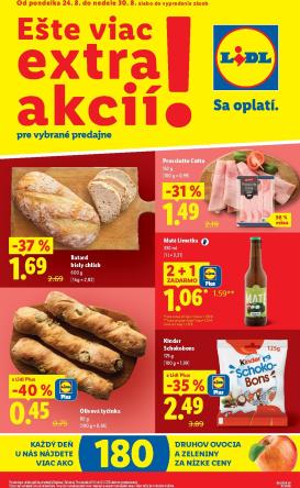 lidl - Aktuálny Lidl - Ešte viac extra akcií leták od pondelka, 24.08.2026 do nedele, 30.08.2026