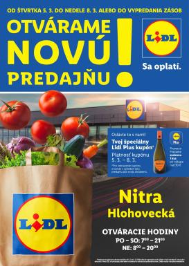 lidl - Leták Lidl - Nová predajňa v Nitre platný od 05.03.2026 do 08.03.2026