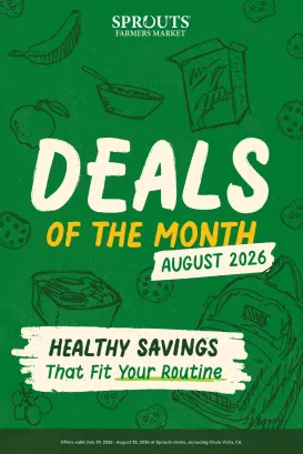 sprouts - Sprouts Monthly Ad - 07/29 - 08/25 2026