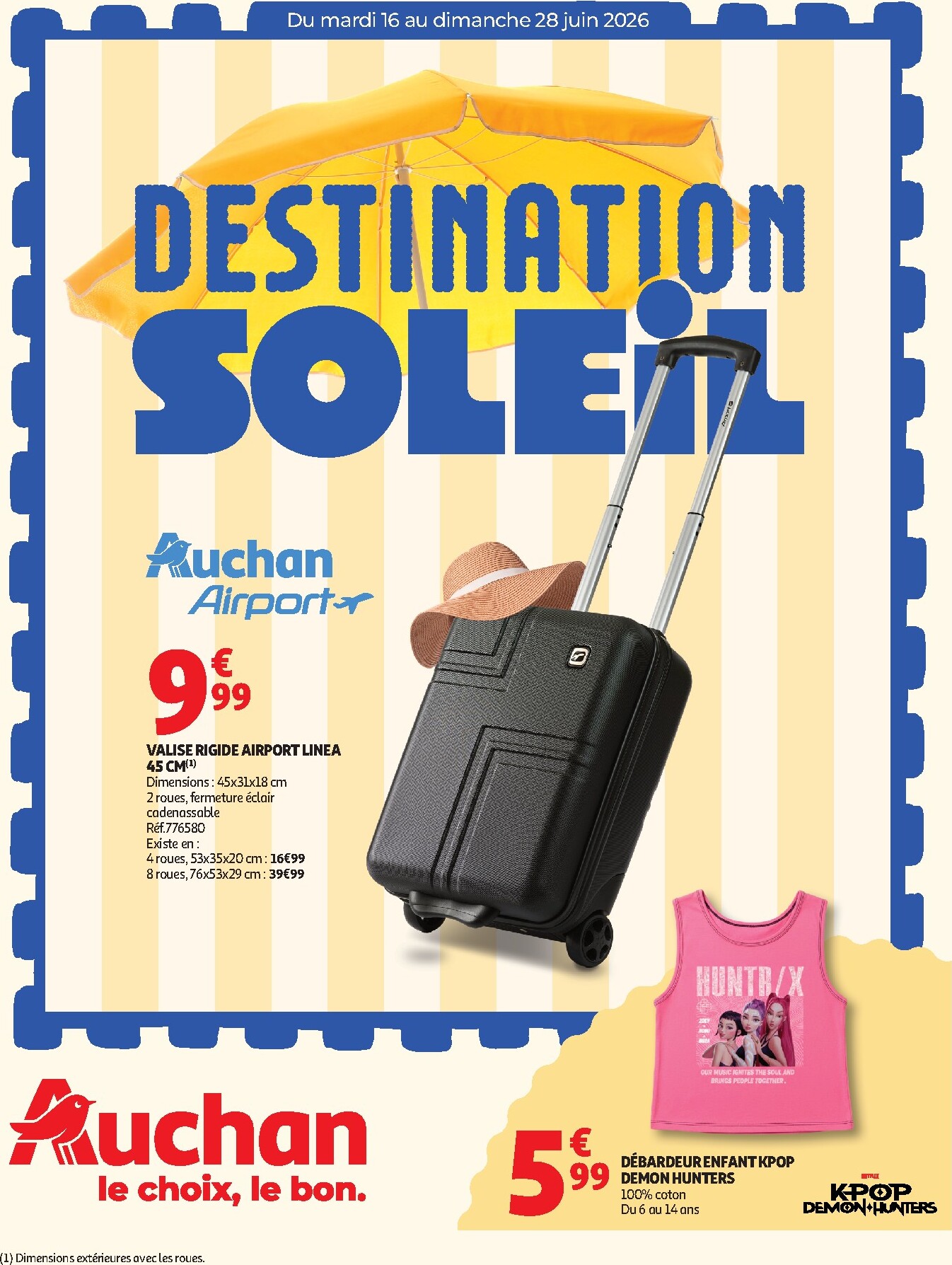 auchan - Toekomstige Auchan - Valises et vacances folder geldig van dinsdag 16/06/2026 tot zondag 28/06/2026