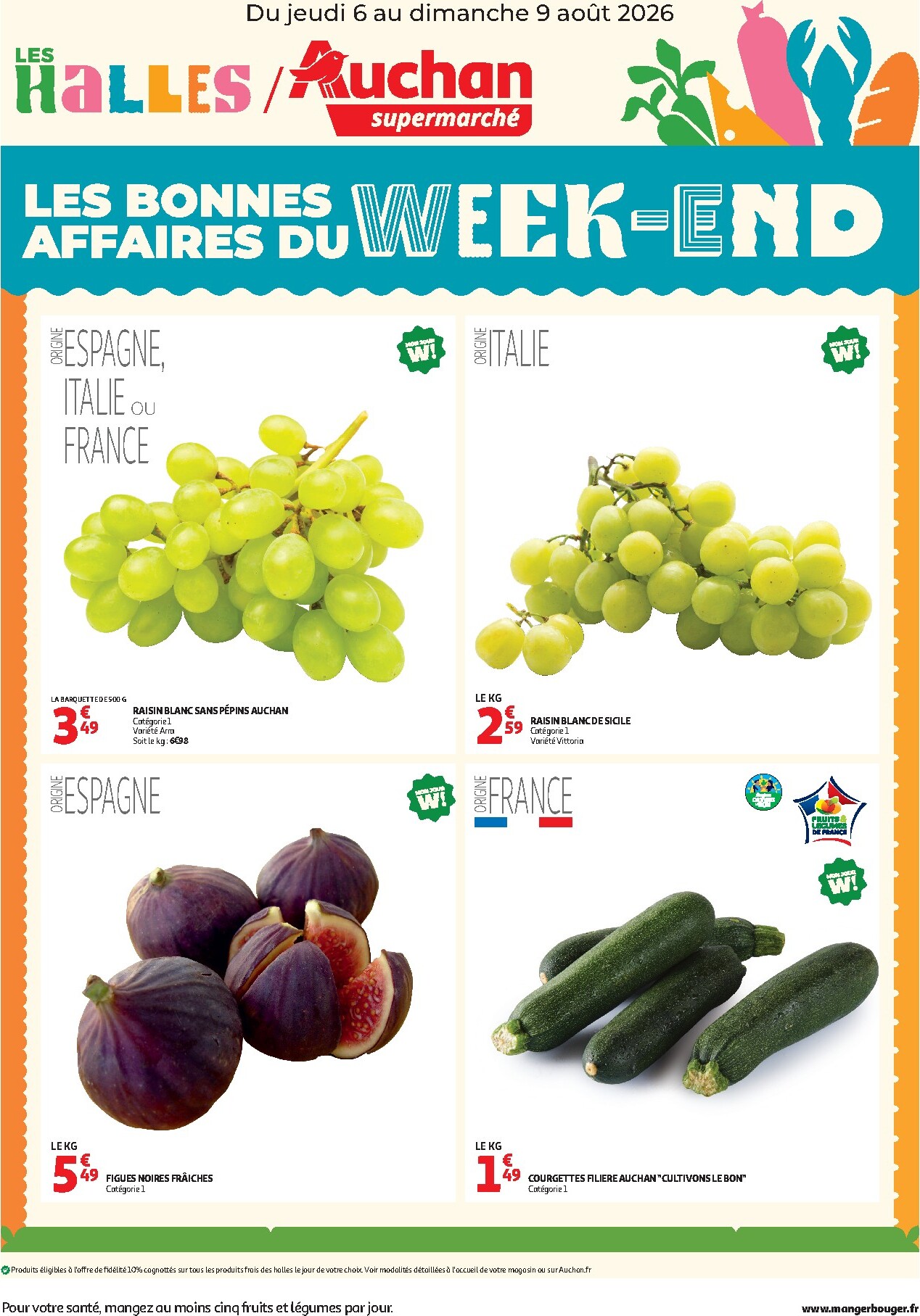 auchan - Huidige Auchan - Les bons plans du week end dans votre super ! - Supermarché folder geldig van donderdag 06/08/2026 tot zondag 09/08/2026