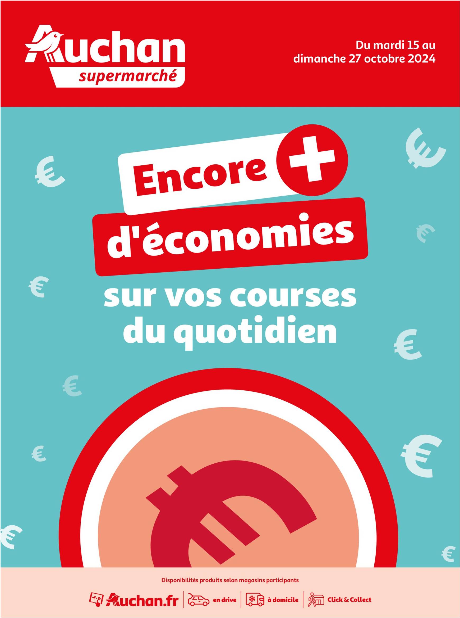 auchan - Auchan Supermarché - Des économies au quotidien dans votre super folder geldig vanaf 15.10. - 27.10.