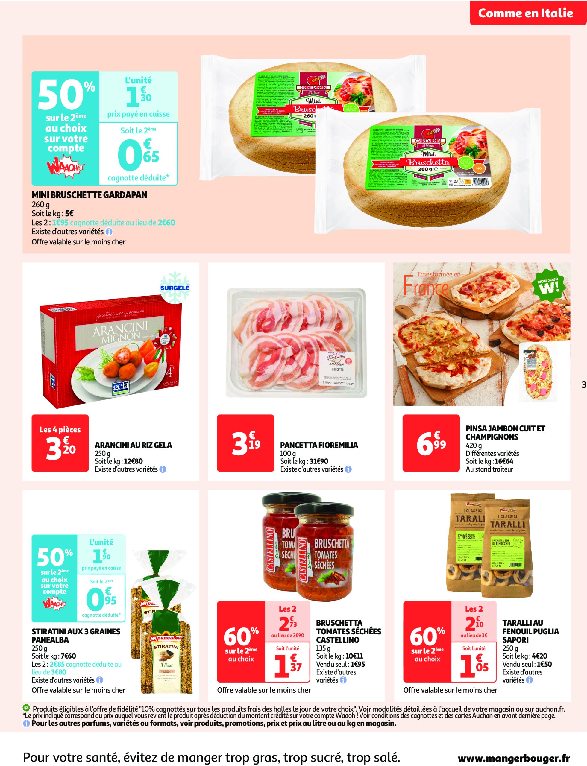 auchan - Auchan - Comme en Italie : la dolce vita pour votre budget aussi folder geldig vanaf 23/04 - 04/05 - page: 3 auchan - Auchan - Comme en Italie : la dolce vita pour votre budget aussi folder geldig vanaf 23/04 - 04/05 - page: 3