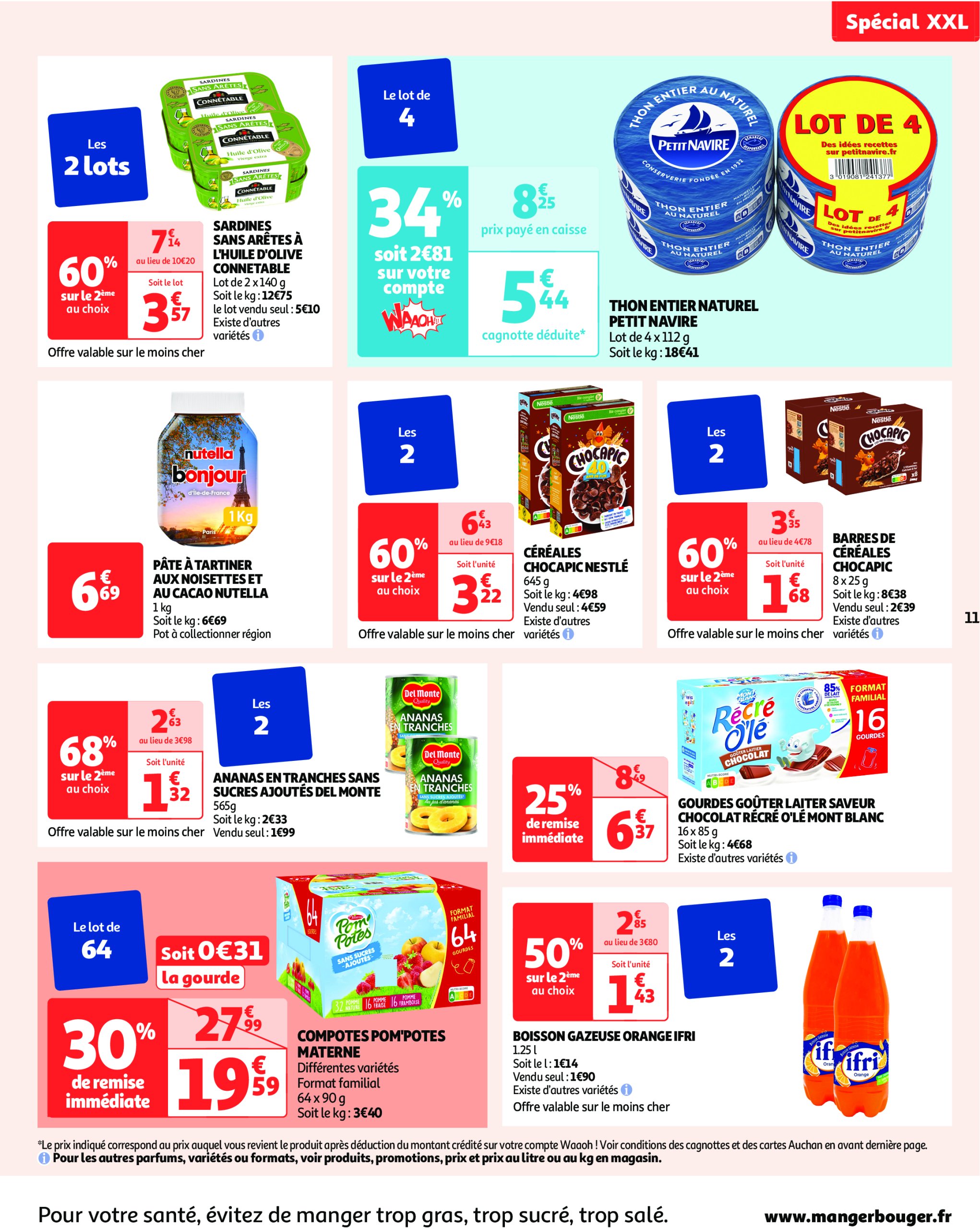 auchan - Auchan - XXL : En gros, vous êtes toujours gagnant folder geldig vanaf 27/05 - 09/06 - page: 11 auchan - Auchan - XXL : En gros, vous êtes toujours gagnant folder geldig vanaf 27/05 - 09/06 - page: 11
