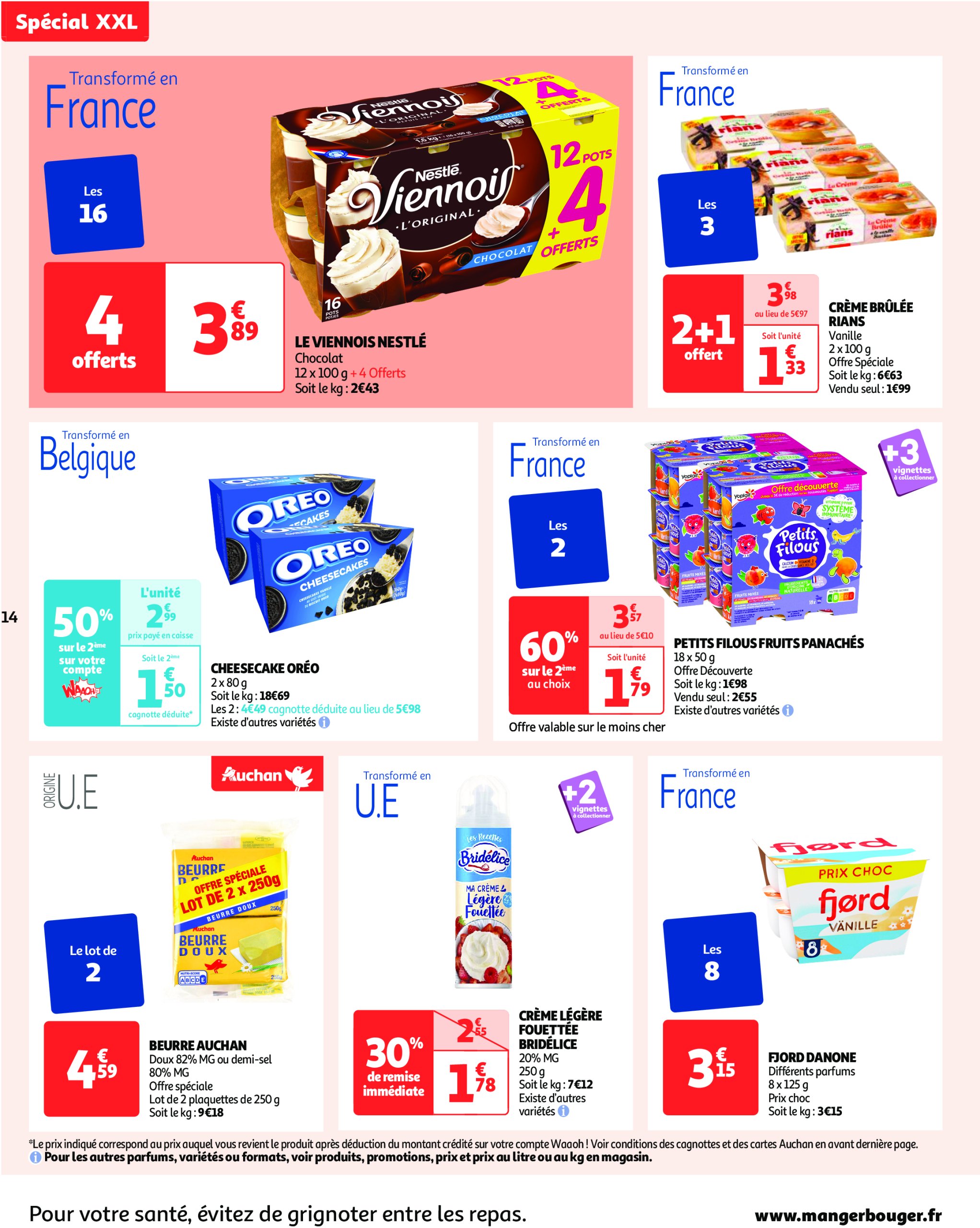 auchan - Auchan - XXL : En gros, vous êtes toujours gagnant folder geldig vanaf 27/05 - 09/06 - page: 14 auchan - Auchan - XXL : En gros, vous êtes toujours gagnant folder geldig vanaf 27/05 - 09/06 - page: 14
