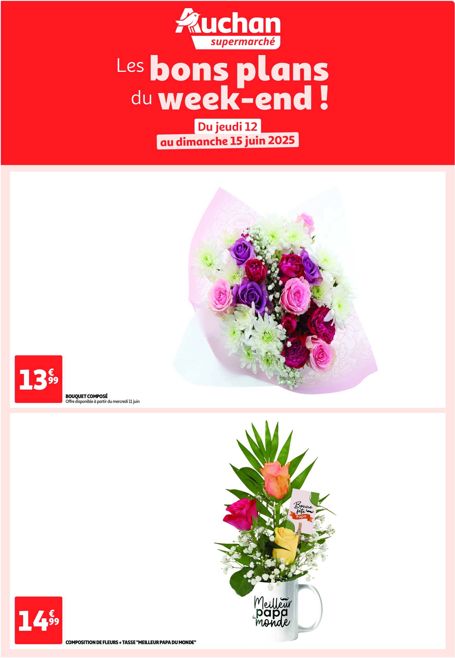 auchan - Auchan supermarché - Les bons plans du week-end dans votre super ! folder geldig vanaf 12/06 - 15/06