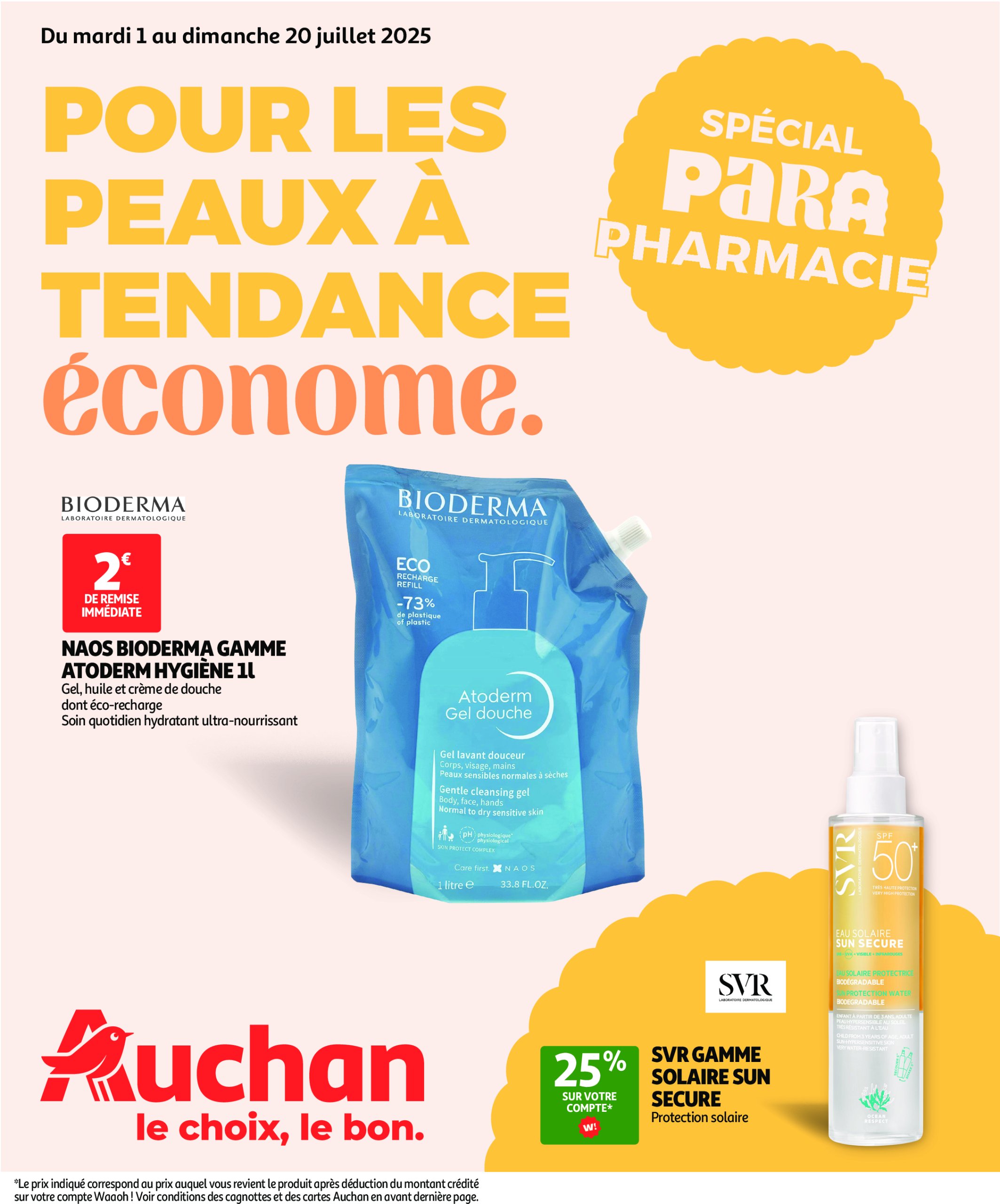 auchan - Auchan - Pour les peaux à tendance économe folder geldig vanaf 01/07 - 20/07