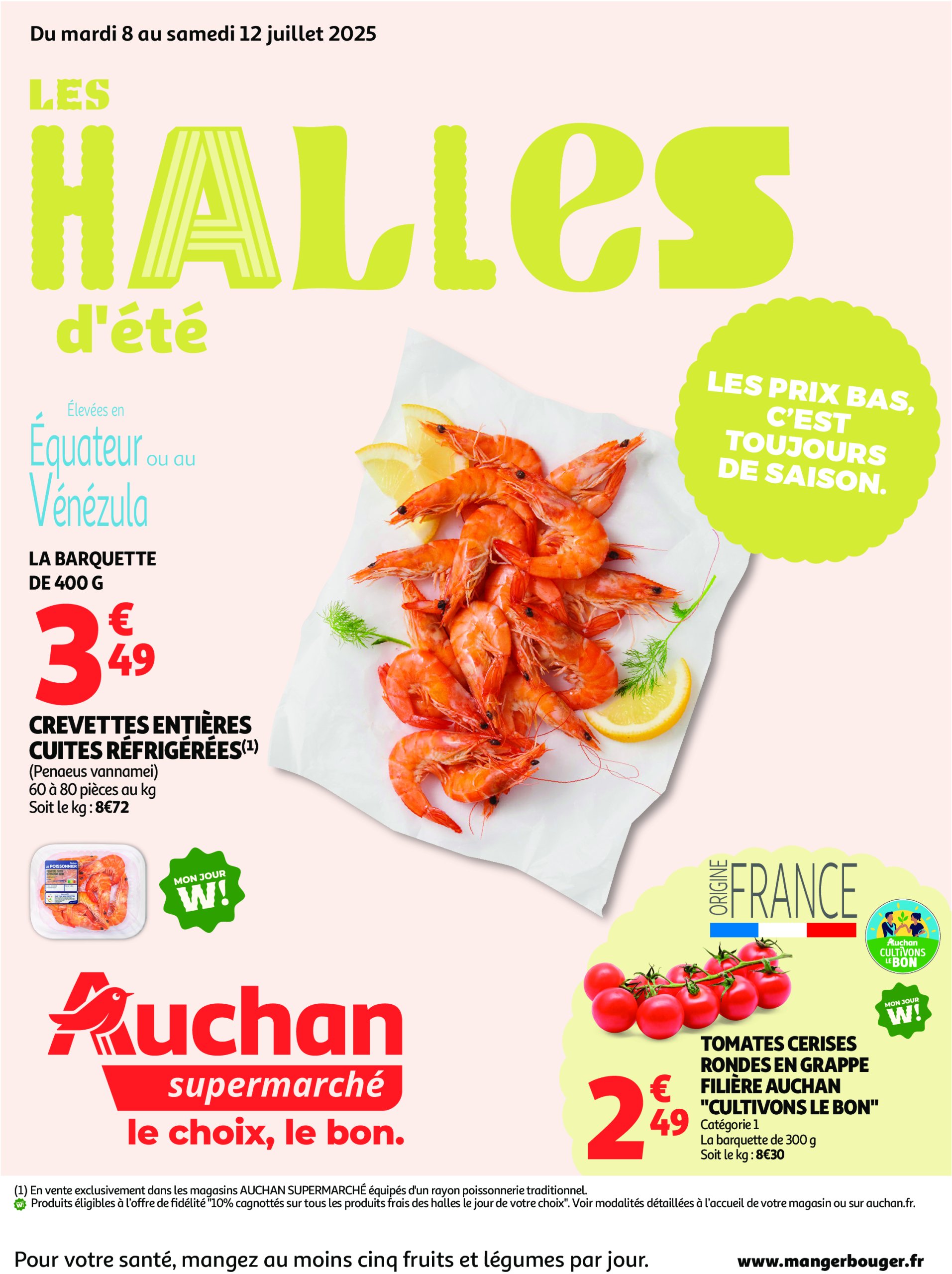 auchan - Auchan Supermarché - Les halles d'été, les prix bas c'est toujours de saison folder geldig vanaf 08/07 - 12/07