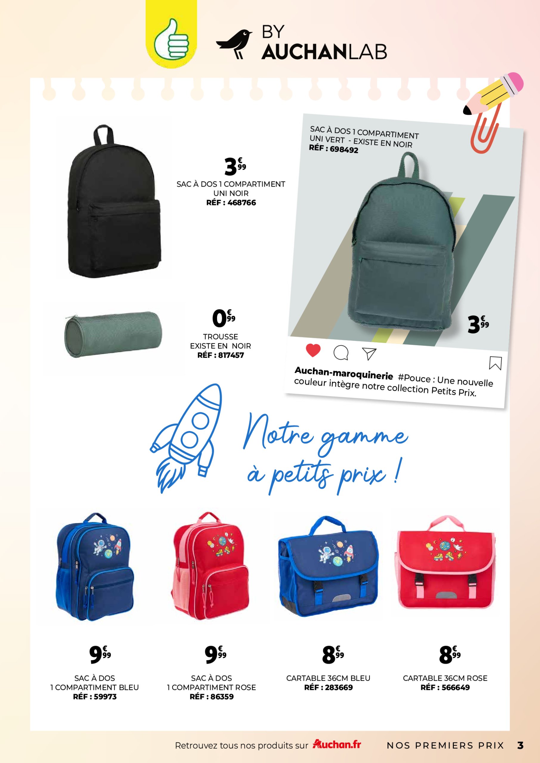 auchan - Auchan - Guide maroquinerie scolaire : C'est bon de rentrer moins cher folder geldig vanaf 01/07 - 31/08 - page: 3