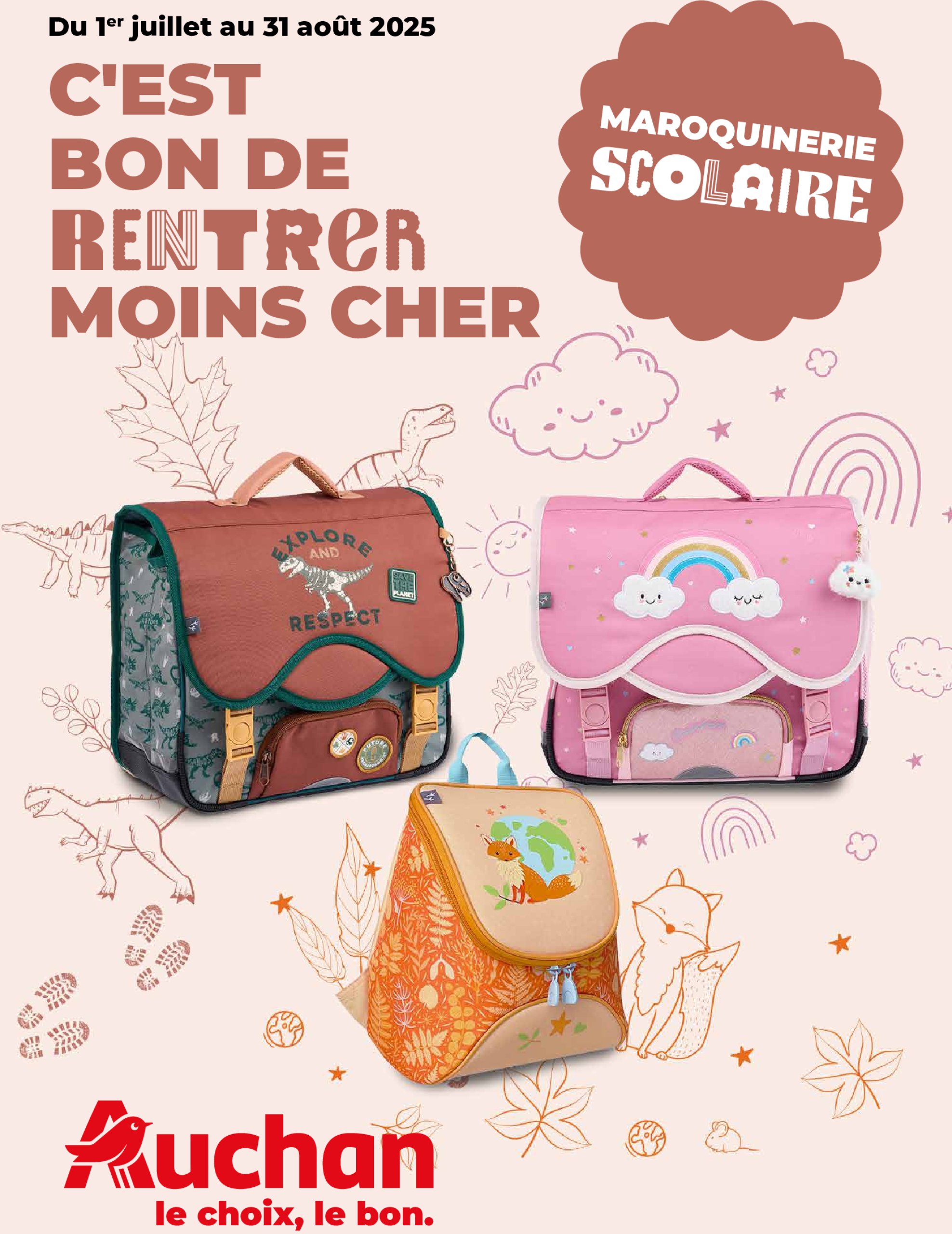 auchan - Auchan - Guide maroquinerie scolaire : C'est bon de rentrer moins cher folder geldig vanaf 01/07 - 31/08 - page: 1
