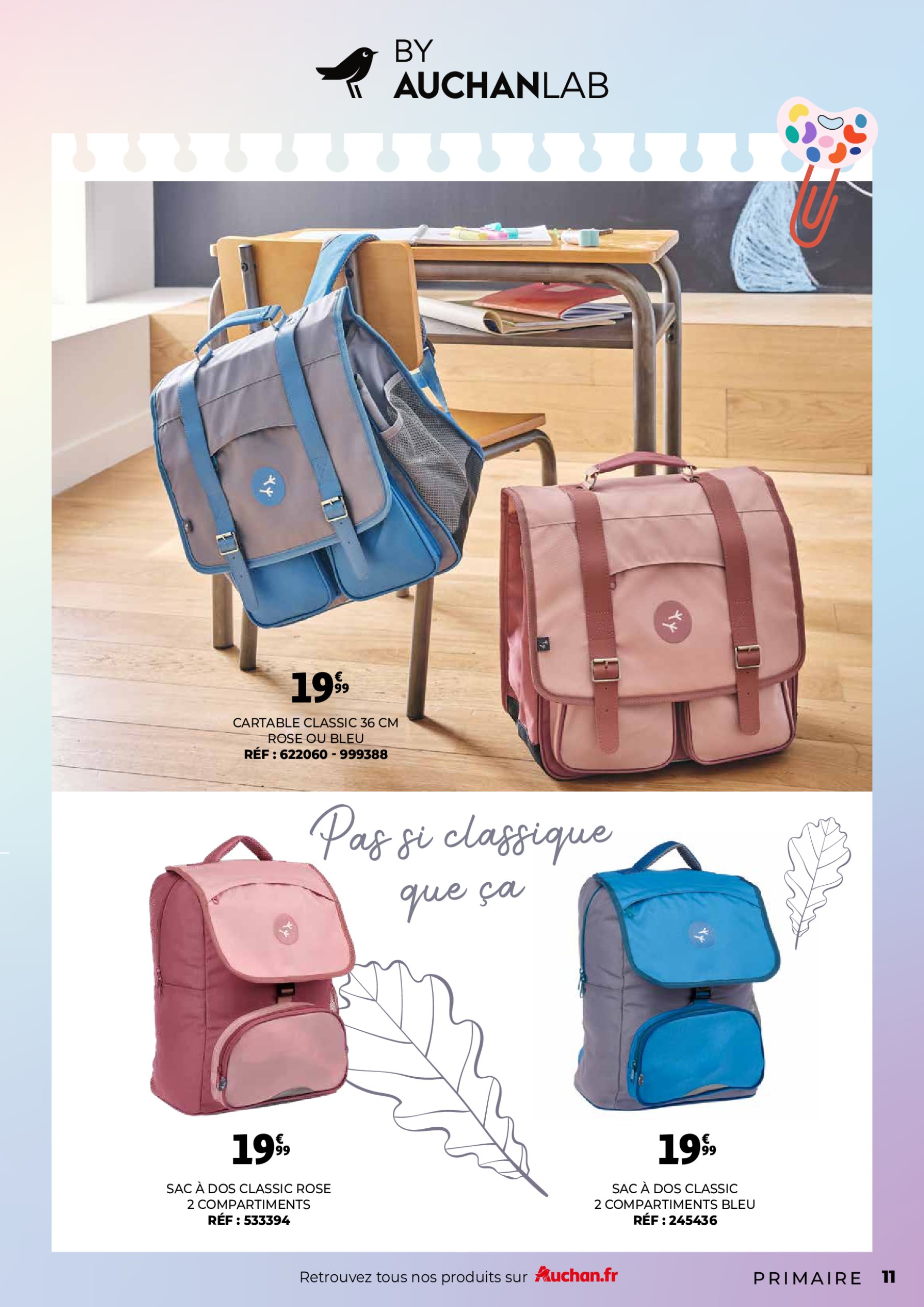 auchan - Auchan - Guide maroquinerie scolaire : C'est bon de rentrer moins cher folder geldig vanaf 01/07 - 31/08 - page: 11
