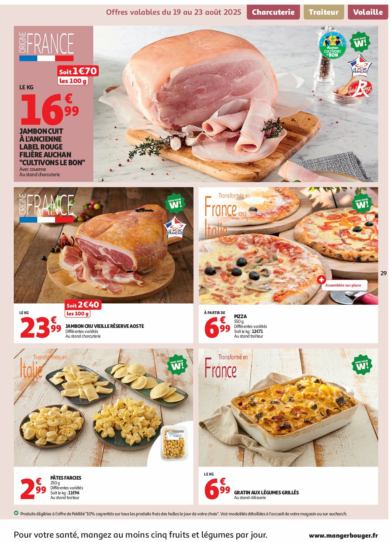 auchan - Auchan - En gros, vous êtes toujours gagnant folder geldig vanaf 19/08 - 31/08 - page: 29 auchan - Auchan - En gros, vous êtes toujours gagnant folder geldig vanaf 19/08 - 31/08 - page: 29