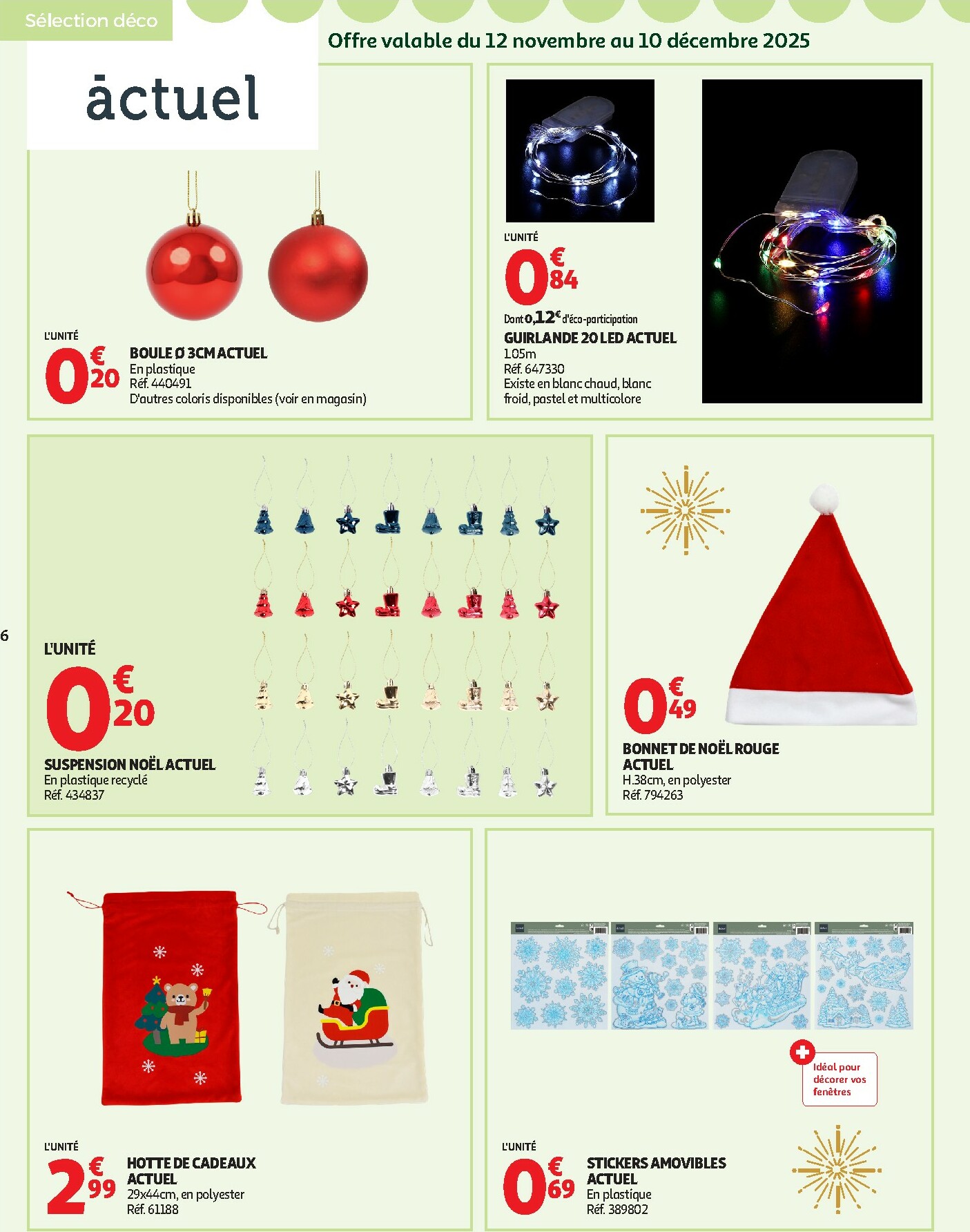 auchan - De Auchan - Bon Noël et Bonnes Affaires : Sélection déco folder geldig vanaf 12/11 t/m 24/12 - page: 6