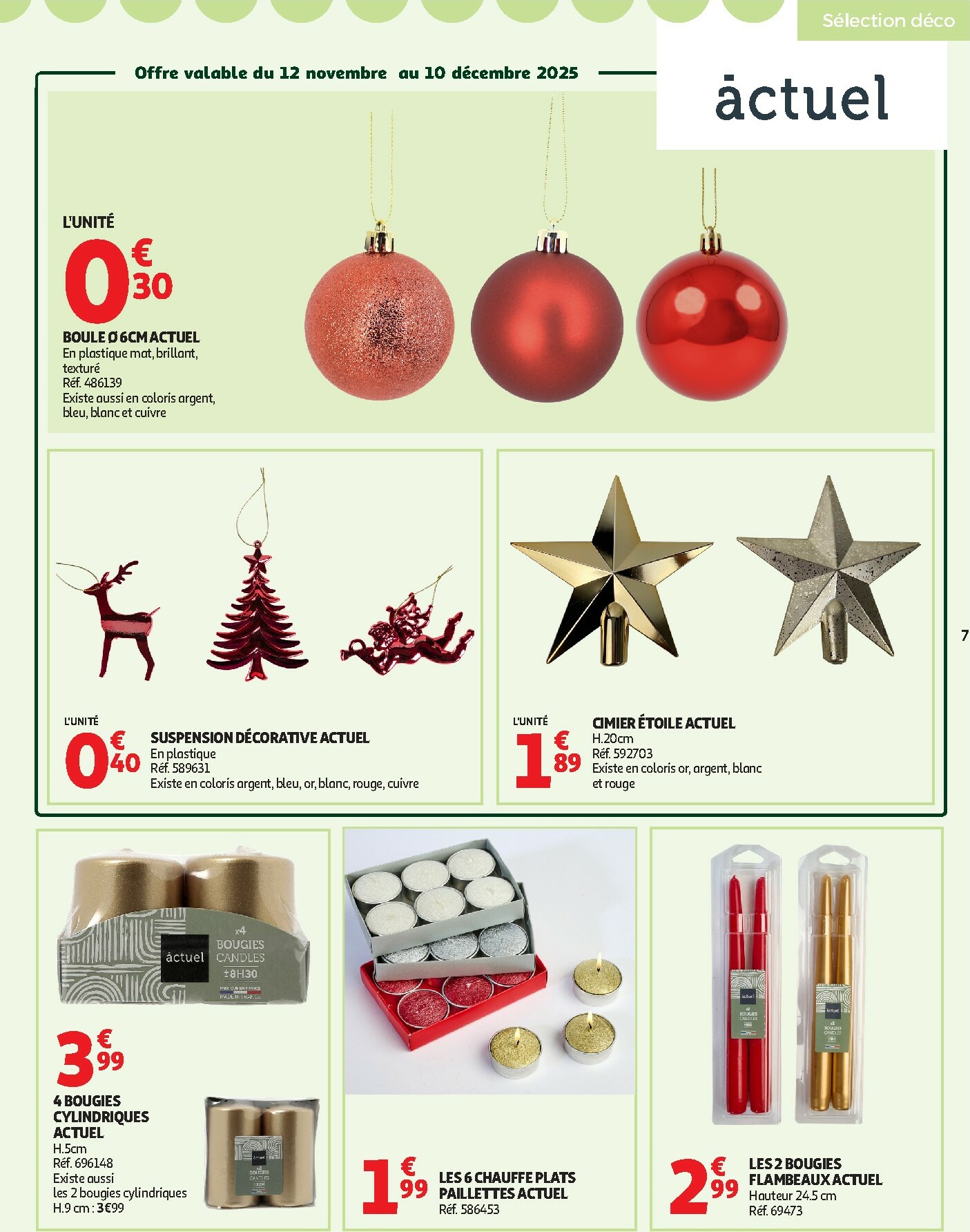 auchan - De Auchan - Bon Noël et Bonnes Affaires : Sélection déco folder geldig vanaf 12/11 t/m 24/12 - page: 7