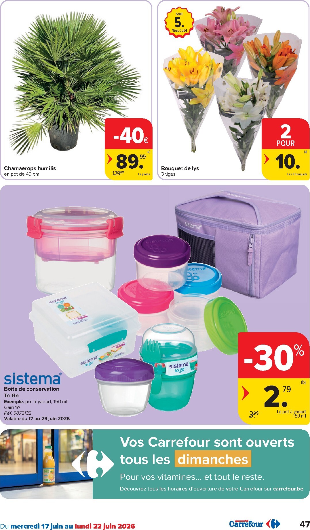 carrefour - Carrefour Hypermarchés folder voor volgende week van woensdag 17/06/2026 tot maandag 29/06/2026 - page: 47