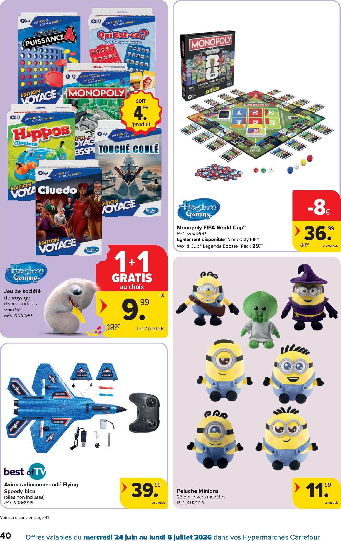 carrefour - Carrefour Hypermarchés folder voor volgende week van woensdag 24/06/2026 tot maandag 06/07/2026 - page: 40