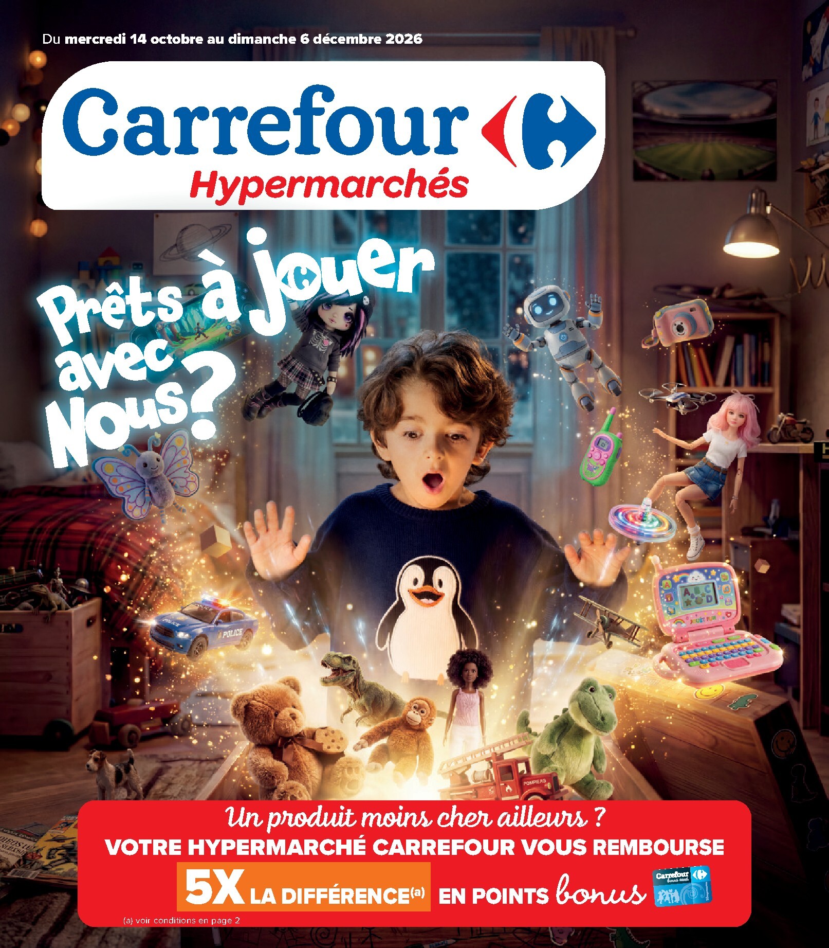 carrefour - Carrefour - Catalogue Jouets folder voor volgende week van woensdag 14/10/2026 tot zondag 06/12/2026