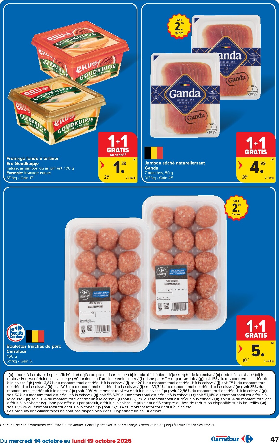 carrefour - Carrefour folder voor volgende week van woensdag 14/10/2026 tot maandag 26/10/2026 - page: 47