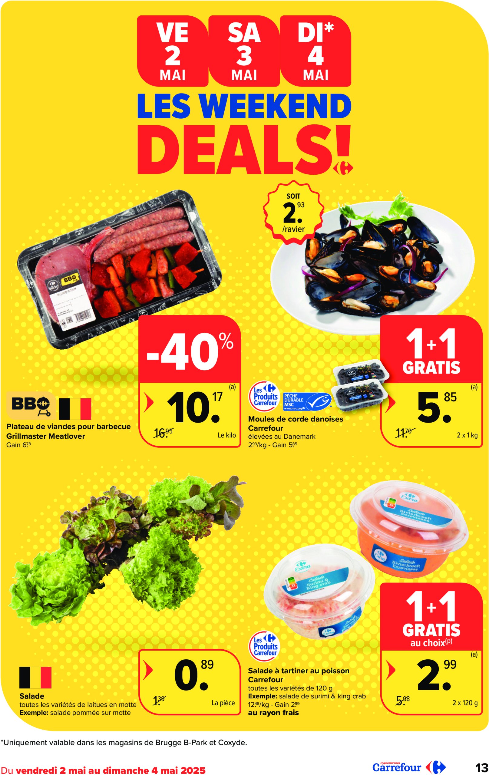 carrefour - Carrefour Hypermarchés folder geldig vanaf 30/04 - 12/05 - page: 13 carrefour - Carrefour Hypermarchés folder geldig vanaf 30/04 - 12/05 - page: 13
