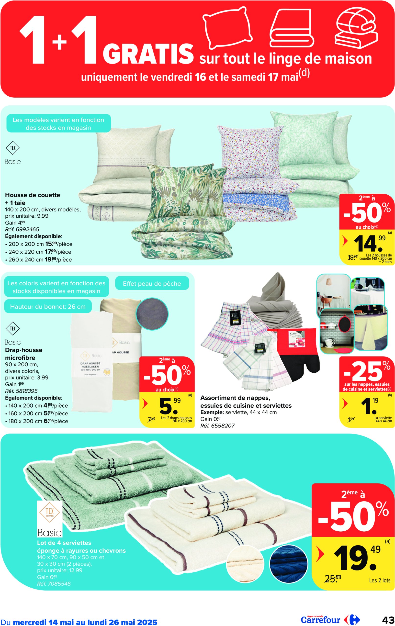 carrefour - Carrefour Hypermarchés folder geldig vanaf 14/05 - 26/05 - page: 43 carrefour - Carrefour Hypermarchés folder geldig vanaf 14/05 - 26/05 - page: 43