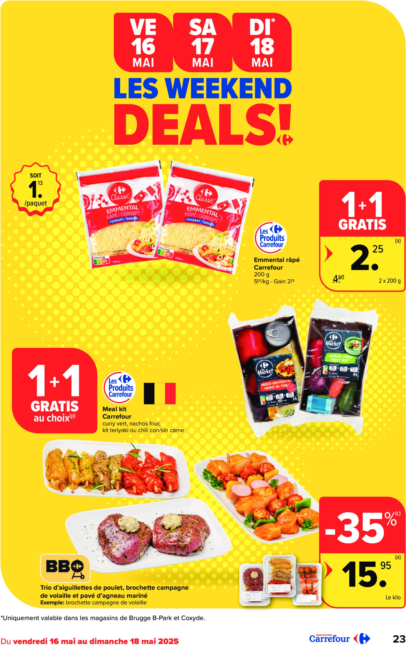 carrefour - Carrefour Hypermarchés folder geldig vanaf 14/05 - 26/05 - page: 23 carrefour - Carrefour Hypermarchés folder geldig vanaf 14/05 - 26/05 - page: 23