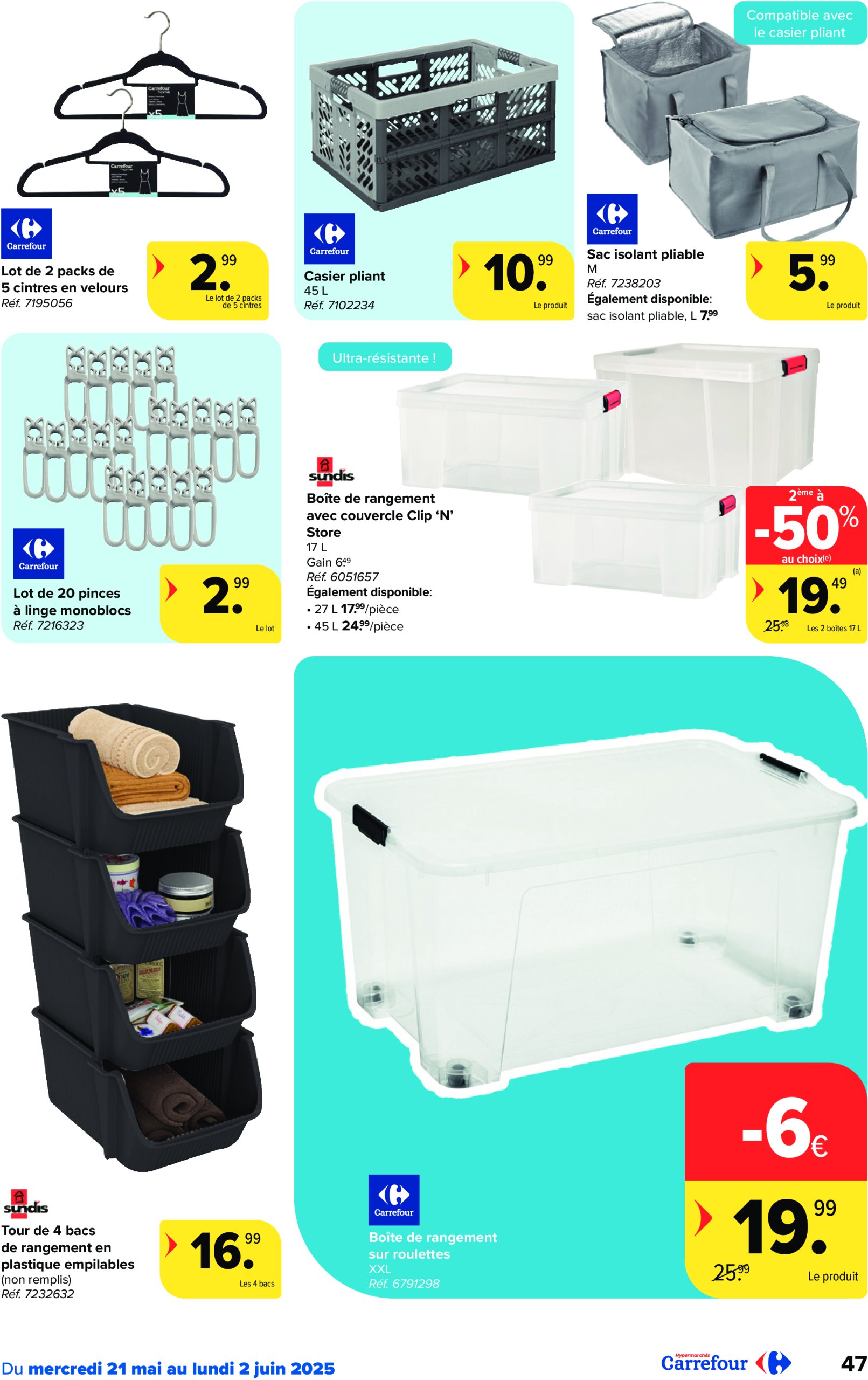 carrefour - Carrefour Hypermarchés folder geldig vanaf 21/05 - 02/06 - page: 47 carrefour - Carrefour Hypermarchés folder geldig vanaf 21/05 - 02/06 - page: 47