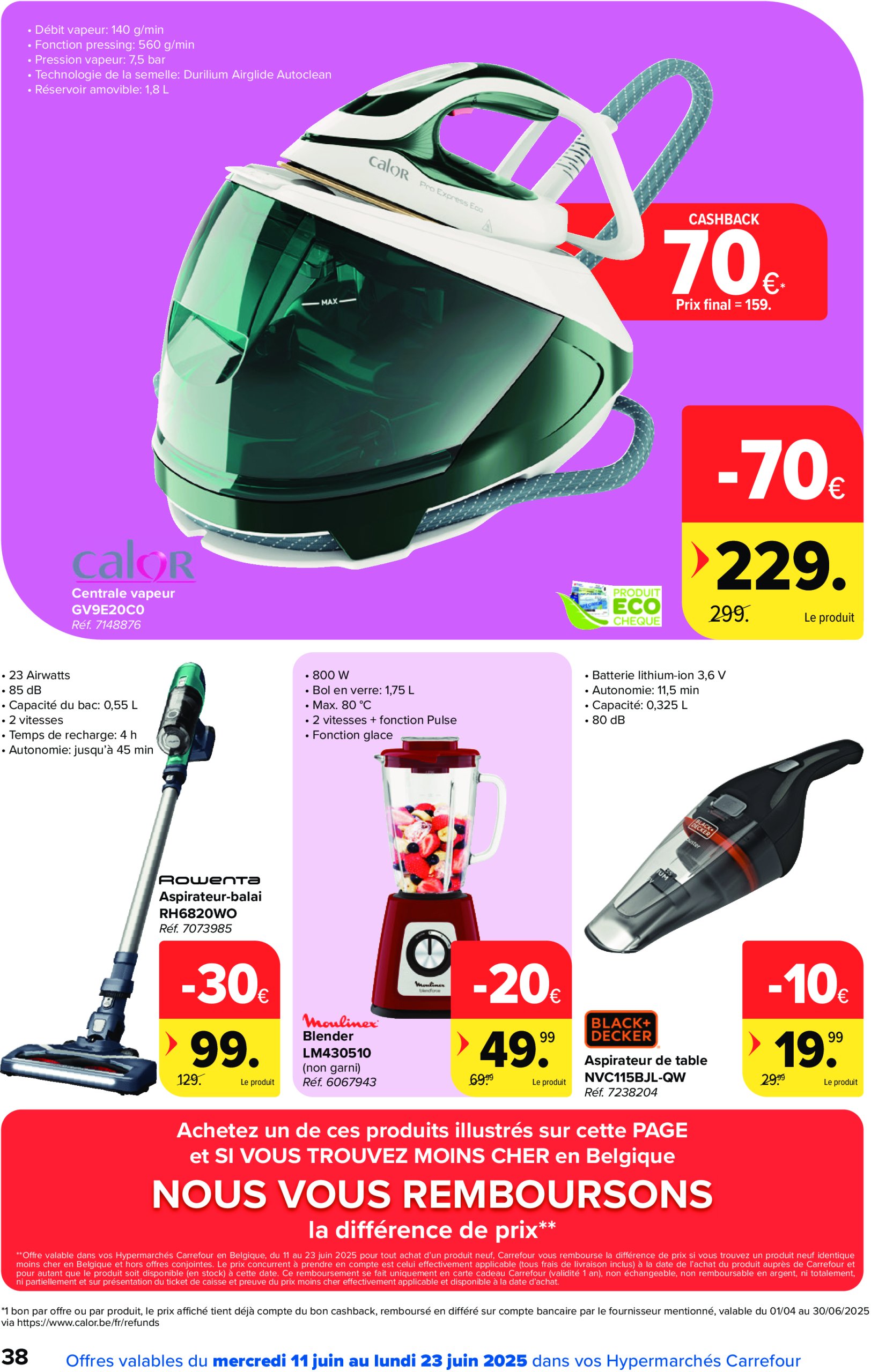 carrefour - Carrefour Hypermarchés folder geldig vanaf 11/06 - 23/06 - page: 38 carrefour - Carrefour Hypermarchés folder geldig vanaf 11/06 - 23/06 - page: 38