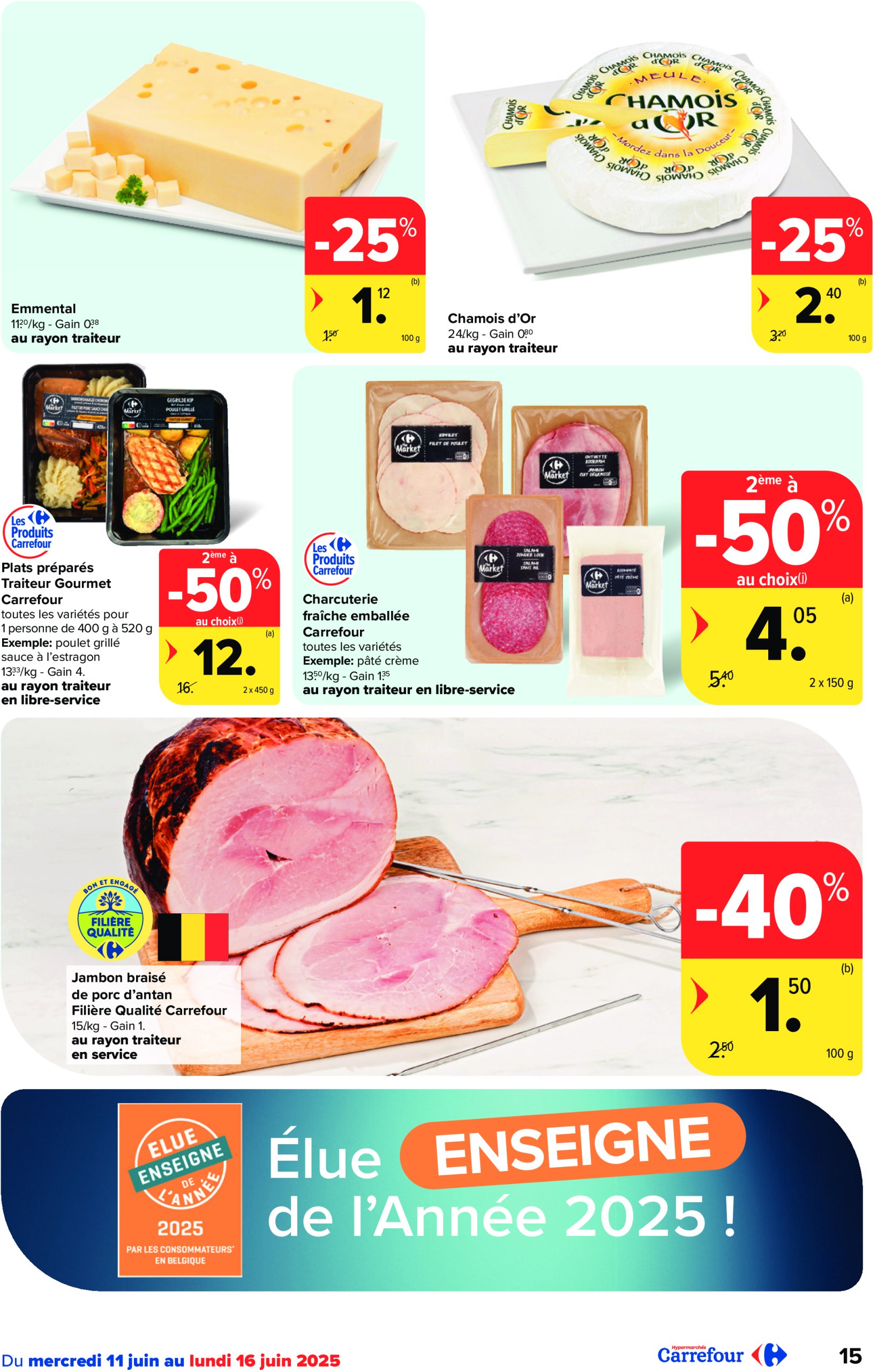 carrefour - Carrefour Hypermarchés folder geldig vanaf 11/06 - 23/06 - page: 15 carrefour - Carrefour Hypermarchés folder geldig vanaf 11/06 - 23/06 - page: 15