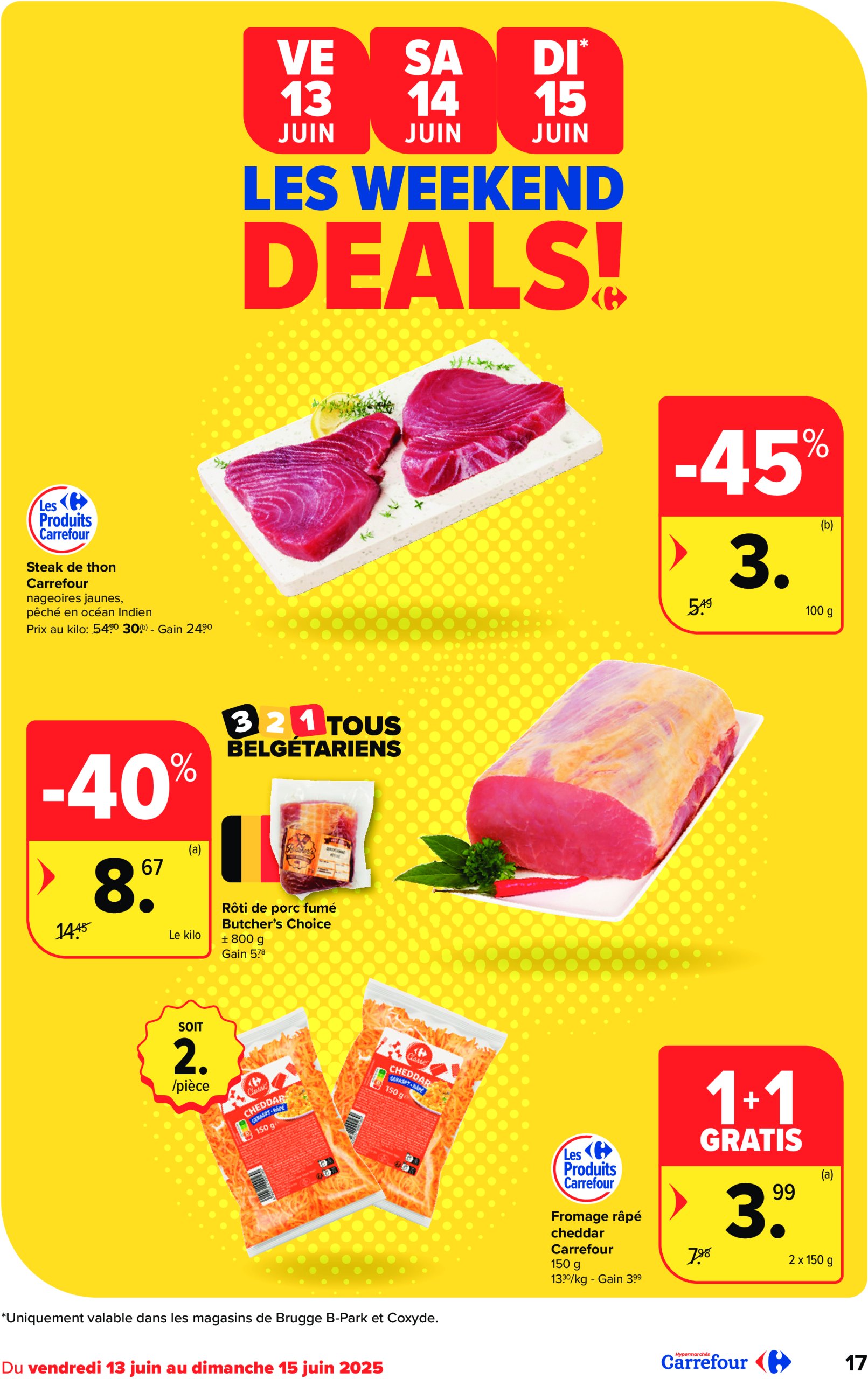 carrefour - Carrefour Hypermarchés folder geldig vanaf 11/06 - 23/06 - page: 17 carrefour - Carrefour Hypermarchés folder geldig vanaf 11/06 - 23/06 - page: 17